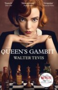 E-kniha: The Queen's Gambit (Walter Tevis). Orion, 2016 E-kniha: The Queen's Gambit (Walter Tevis). Orion, 2016