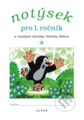 Notýsek pro 1. ročník ZŠ (Zdeněk Miler). Alter, 2011 Notýsek pro 1. ročník ZŠ (Zdeněk Miler). Alter, 2011