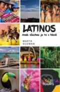 Kniha: Latinos (Marta Guzman). EPIKA, 2021 Kniha: Latinos (Marta Guzman). EPIKA, 2021