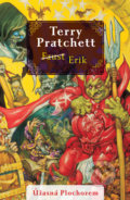Kniha: Faust/Erik (Terry Pratchett). Slovart, 2021 Kniha: Faust/Erik (Terry Pratchett). Slovart, 2021