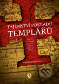 Kniha: Tajemství pokladu templářů (Templarius Bohemicus). Machart, 2021 Kniha: Tajemství pokladu templářů (Templarius Bohemicus). Machart, 2021