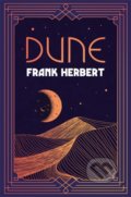 Kniha: Dune (Frank Herbert). Gollancz, 2021 Kniha: Dune (Frank Herbert). Gollancz, 2021
