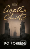 Kniha: Po pohrebe (Agatha Christie). Slovenský spisovateľ, 2022 Kniha: Po pohrebe (Agatha Christie). Slovenský spisovateľ, 2022