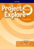 Kniha: Project Explore Starter: Teacher's Pack (Amanda Begg). Oxford University Press, 2019 Kniha: Project Explore Starter: Teacher's Pack (Amanda Begg). Oxford University Press, 2019