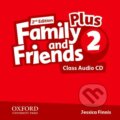 Family and Friends Plus 2: Class Audio CD (Jessica Finnis). Oxford University Press, 2016 Family and Friends Plus 2: Class Audio CD (Jessica Finnis). Oxford University Press, 2016