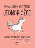 Kniha: Odhal svého vnitřního jednorožce (Oliver Luke Delorie). CooBoo CZ, 2021 Kniha: Odhal svého vnitřního jednorožce (Oliver Luke Delorie). CooBoo CZ, 2021