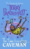 Kniha: The Time-travelling Caveman (Terry Pratchett). Corgi Books, 2021 Kniha: The Time-travelling Caveman (Terry Pratchett). Corgi Books, 2021