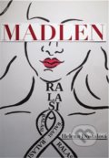 Kniha: Madlen (Helena Dostálová). Kořeny, 2021 Kniha: Madlen (Helena Dostálová). Kořeny, 2021