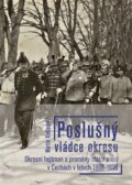Kniha: Poslušný vládce okresu (Martin Klečacký). Nakladatelství Lidové noviny, 2021 Kniha: Poslušný vládce okresu (Martin Klečacký). Nakladatelství Lidové noviny, 2021