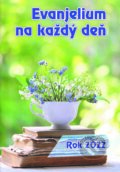 Kniha: Evanjelium na každý deň - Rok 2022 (Štefánia Beňová). BENS, 2021 Kniha: Evanjelium na každý deň - Rok 2022 (Štefánia Beňová). BENS, 2021