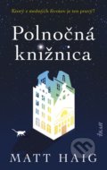 Kniha: Polnočná knižnica (Matt Haig). Ikar, 2021 Kniha: Polnočná knižnica (Matt Haig). Ikar, 2021