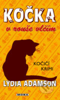 Kniha: Kočka v rouše vlčím (Lydia Adamson). Moba, 2011 Kniha: Kočka v rouše vlčím (Lydia Adamson). Moba, 2011