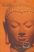 Kniha: Buddha (Egon Bondy). DharmaGaia, 2006 Kniha: Buddha (Egon Bondy). DharmaGaia, 2006