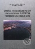 Kniha: Simulácia hydrostatického systému plavebnej komory a jej využitie na prognózovanie technického stavu (Jozef Krchnár). STU, 2011 Kniha: Simulácia hydrostatického systému plavebnej komory a jej využitie na prognózovanie technického stavu (Jozef Krchnár). STU, 2011