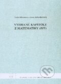 Kniha: Vybrané kapitoly z matematiky (DT) (Viera Záhonová). STU, 2011 Kniha: Vybrané kapitoly z matematiky (DT) (Viera Záhonová). STU, 2011