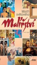 Kniha: Mistři světového malířství (Jordi Vigué). Rebo, 2011 Kniha: Mistři světového malířství (Jordi Vigué). Rebo, 2011