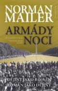 Kniha: Armády noci (Norman Mailer). Jota, 2011 Kniha: Armády noci (Norman Mailer). Jota, 2011