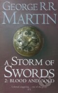 Kniha: Storm of Swords 2: Blood and Gold (George R.R. Martin). Voyager, 2003 Kniha: Storm of Swords 2: Blood and Gold (George R.R. Martin). Voyager, 2003
