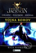 Kniha: Percy Jackson 5: Vojna bohov (Rick Riordan), 2011 Kniha: Percy Jackson 5: Vojna bohov (Rick Riordan), 2011