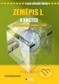 Kniha: Zeměpis I. v kostce pro střední školy (Karel Kašparovský). Nakladatelství Fragment, 2008 Kniha: Zeměpis I. v kostce pro střední školy (Karel Kašparovský). Nakladatelství Fragment, 2008
