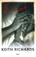 Kniha: Život (Keith Richards). Ikar CZ, 2011 Kniha: Život (Keith Richards). Ikar CZ, 2011