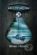 Kniha: Avempartha (Michael J. Sullivan). Argo, Triton, 2011 Kniha: Avempartha (Michael J. Sullivan). Argo, Triton, 2011