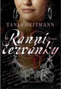 Kniha: Ranní červánky (Tanja Heitmann). Brána, 2011 Kniha: Ranní červánky (Tanja Heitmann). Brána, 2011