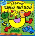 Kniha: Zábavné písmená a prvé slová, 2011 Kniha: Zábavné písmená a prvé slová, 2011