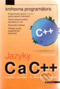 Kniha: Jazyky C a C++ (Miroslav Virius). Grada, 2011 Kniha: Jazyky C a C++ (Miroslav Virius). Grada, 2011