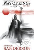 Kniha: The Way of Kings: Part two (Brandon Sanderson), 2011 Kniha: The Way of Kings: Part two (Brandon Sanderson), 2011