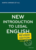 New Introduction to Legal English (Volume I.) - Marta Chromá, Jana Dvořáková, Sean W. Davidson, Karolinum, 2011