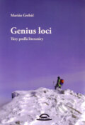 Kniha: Genius loci (Marián Grebáč). Kubko Goral, 2011 Kniha: Genius loci (Marián Grebáč). Kubko Goral, 2011