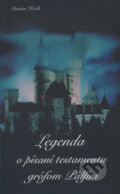 Kniha: Legenda o písaní testamentu grófom Pálfim (Marián Krčík). Ofsetka, 2007 Kniha: Legenda o písaní testamentu grófom Pálfim (Marián Krčík). Ofsetka, 2007