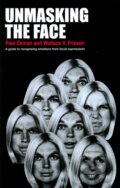 Kniha: Unmasking the Face (Paul Ekman a Wallace V. Friesen). Malor books, 2003 Kniha: Unmasking the Face (Paul Ekman a Wallace V. Friesen). Malor books, 2003