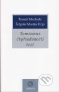 Kniha: Tomismus čtyřiadvaceti tezí (Štěpán Martin Filip a Tomáš Machula). Krystal OP, 2011 Kniha: Tomismus čtyřiadvaceti tezí (Štěpán Martin Filip a Tomáš Machula). Krystal OP, 2011