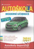 Kniha: Autoškola 2011 (Pavel Faus). Grada Kniha: Autoškola 2011 (Pavel Faus). Grada