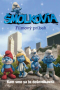 Kniha: Šmolkovia - Filmový príbeh (Peyo). Albatros SK, 2011 Kniha: Šmolkovia - Filmový príbeh (Peyo). Albatros SK, 2011