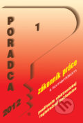 Kniha: Poradca 1/2012 (Poradca s.r.o.). Poradca s.r.o., 2011 Kniha: Poradca 1/2012 (Poradca s.r.o.). Poradca s.r.o., 2011