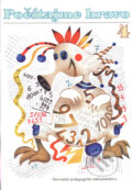 Kniha: Počítajme hravo 4 (Eva Dienerová). Slovenské pedagogické nakladateľstvo - Mladé letá, 2011 Kniha: Počítajme hravo 4 (Eva Dienerová). Slovenské pedagogické nakladateľstvo - Mladé letá, 2011