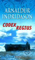 Kniha: Codex Regius (Arnaldur Indridason). Moba, 2011 Kniha: Codex Regius (Arnaldur Indridason). Moba, 2011