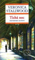 Kniha: Tichá noc (Veronica Stallwood). Moba, 2011 Kniha: Tichá noc (Veronica Stallwood). Moba, 2011