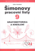 Kniha: Šimonovy pracovní listy 9 (Věra Pokorná). Portál, 2011 Kniha: Šimonovy pracovní listy 9 (Věra Pokorná). Portál, 2011