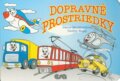 Kniha: Dopravné prostriedky (Jasna Ignjatovičová a Ondrej Nagaj). ESA, 2011 Kniha: Dopravné prostriedky (Jasna Ignjatovičová a Ondrej Nagaj). ESA, 2011