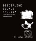 Kniha: Discipline Equals Freedom (Jocko Willink). St. Martin´s Press, 2020 Kniha: Discipline Equals Freedom (Jocko Willink). St. Martin´s Press, 2020