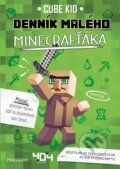 Kniha: Denník malého Minecrafťáka (Cube Kid), 2021 Kniha: Denník malého Minecrafťáka (Cube Kid), 2021