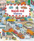 Kniha: Najdi mě: Doprava (Susanne Gernhäuser). Albatros CZ, 2021 Kniha: Najdi mě: Doprava (Susanne Gernhäuser). Albatros CZ, 2021