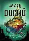 Kniha: Jazyk duchů (Heather Fawcett). CPRESS, 2021 Kniha: Jazyk duchů (Heather Fawcett). CPRESS, 2021