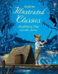 Kniha: Illustrated Classics Huckleberry Finn and Other Stories (Usborne). Usborne, 2016 Kniha: Illustrated Classics Huckleberry Finn and Other Stories (Usborne). Usborne, 2016