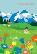 Kniha: Heidi (Johanna Spyri). Vintage, 2013 Kniha: Heidi (Johanna Spyri). Vintage, 2013