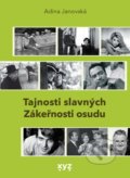 Kniha: Tajnosti slavných (Adina Janovská), 2021 Kniha: Tajnosti slavných (Adina Janovská), 2021